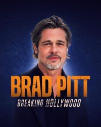 Siêu Sao Điện Ảnh Hollywood: Brad Pitt